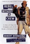 rebel-without-a-crew.jpg