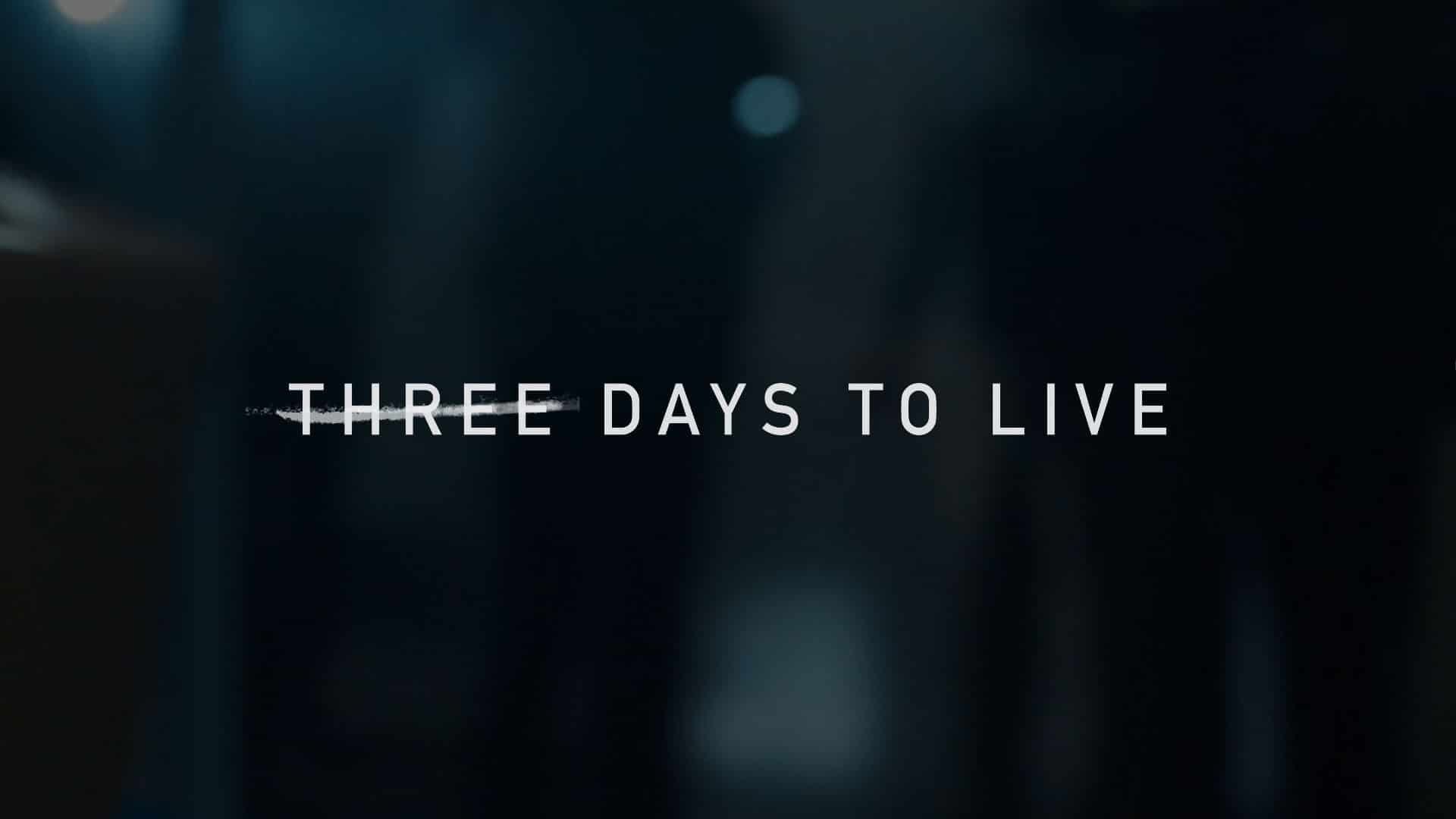 three days